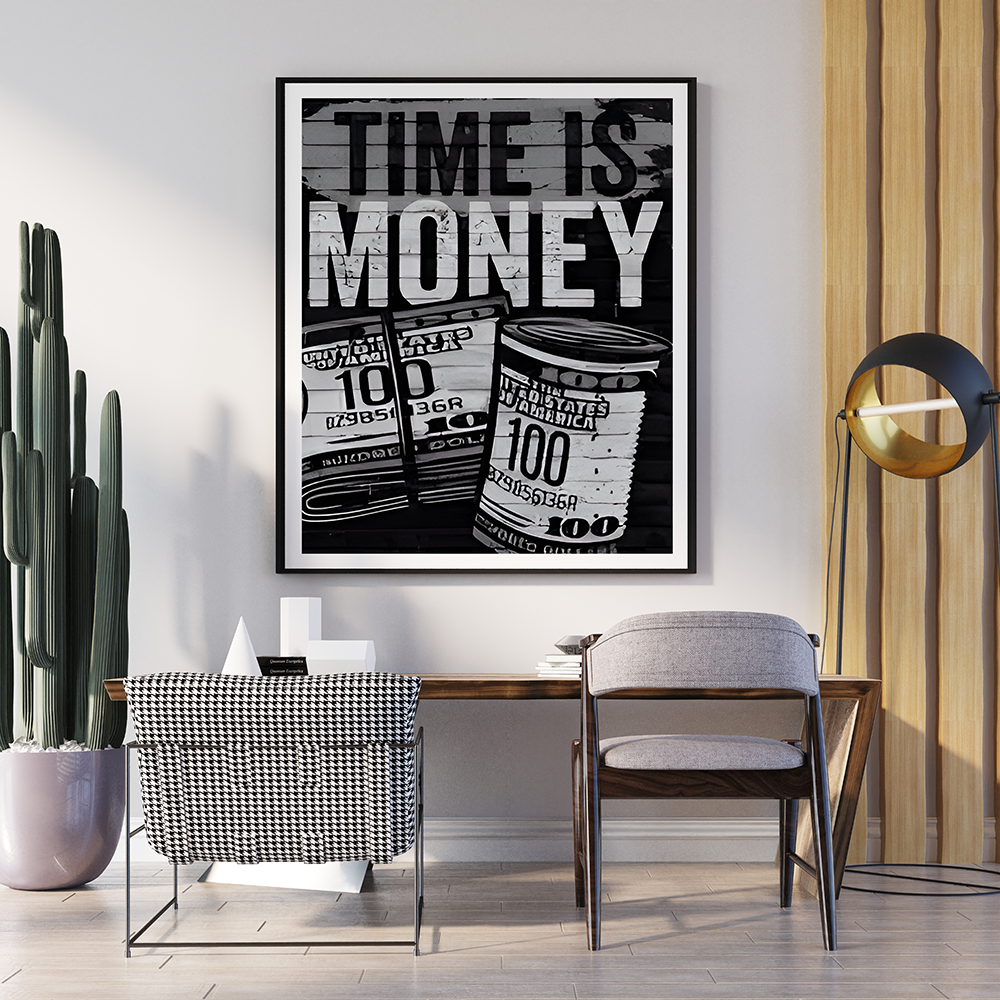 Time Is Money | Poster Wall Art | Single Panel
